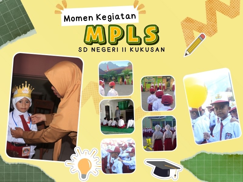 MPLS SD Negeri II Kukusan Tahun Pelajaran 2025/2026