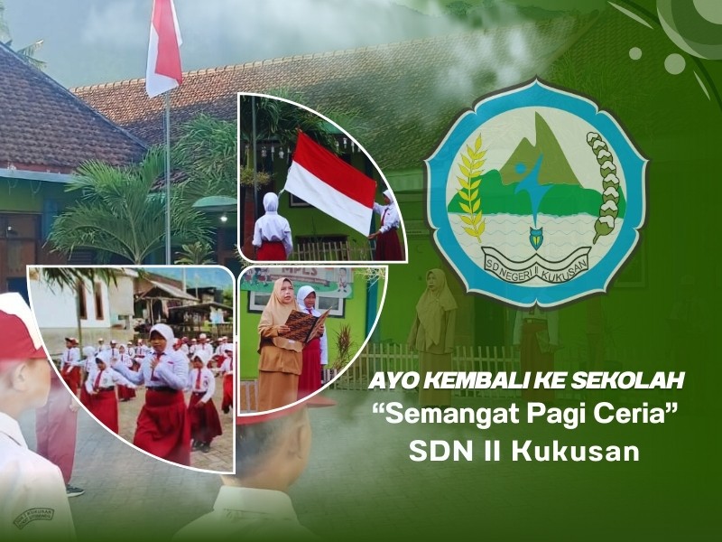 PAGI CERIA HARI PERTAMA MASUK SEKOLAH